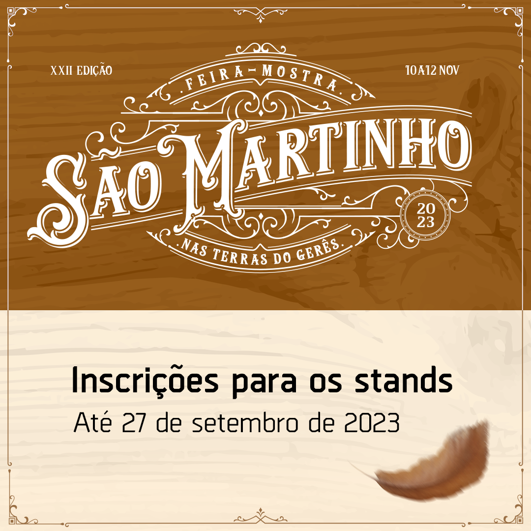 Inscrições XXII Feira Mostra S. Martinho nas Terras do Gerês